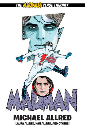 Madman Library Edition Volume 6 by Michael Allred