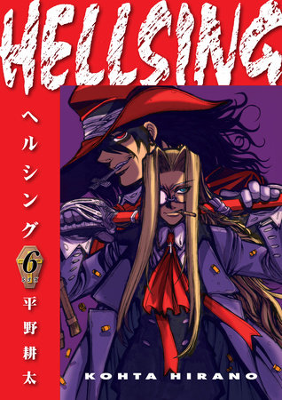 Hellsing Volume 6 (Second Edition) by Kohta Hirano