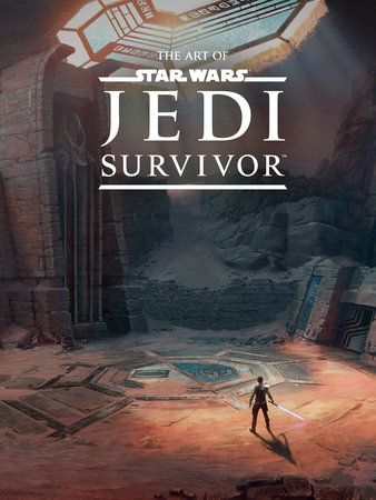 The Art of Star Wars Jedi: Survivor by Lucasfilm Ltd. and Respawn Entertainment
