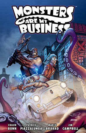 Monsters Are My Business by Cullen Bunn