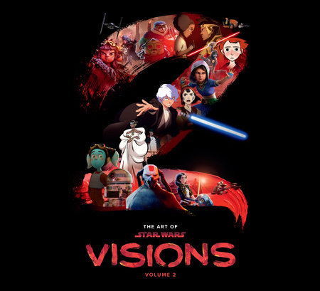 The Art of Star Wars: Visions Volume 2 by Amy Ratcliffe