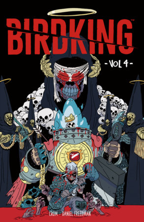 Birdking Volume 4 by Daniel Freedman