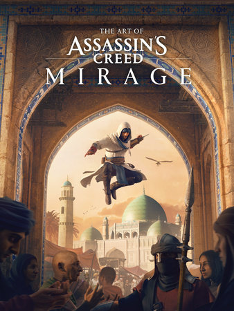 The Art of Assassin's Creed Mirage by Rick Barba