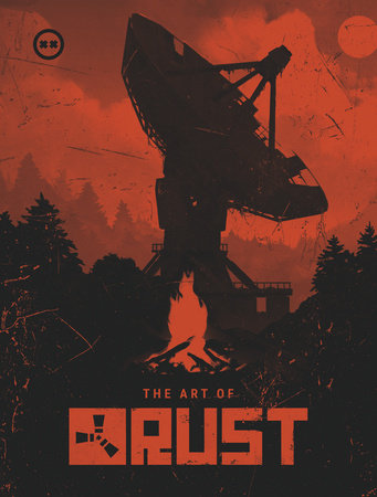 The Art of Rust by Facepunch Studios