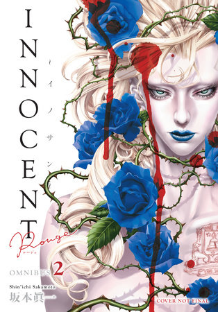Innocent Rouge Omnibus Volume 2 by Written and illustrated by Shin'ichi Sakamoto. Translated by Michael Gombos.