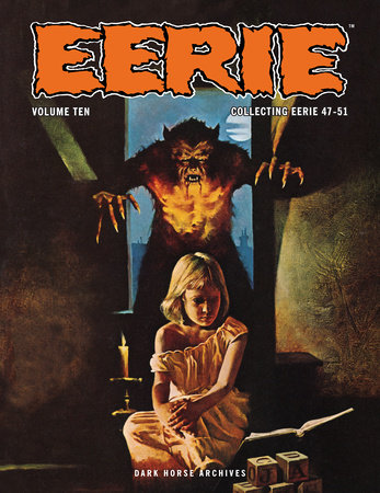 Eerie Archives Volume 10 by Esteban Maroto and Doug Moench