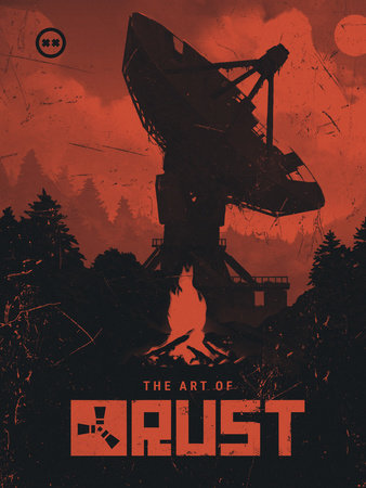 The Art of Rust by Facepunch Studios