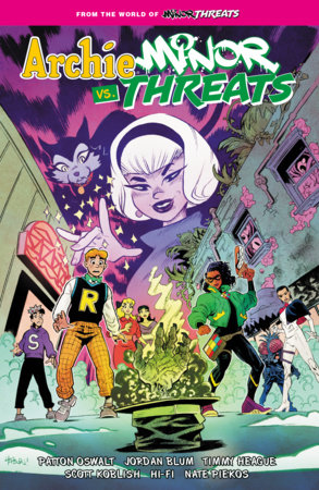 Archie vs Minor Threats by Patton Oswalt, Jordan Blum and Timmy Heague