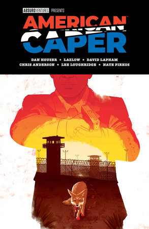American Caper Volume 2 by Dan Houser and Lazlow