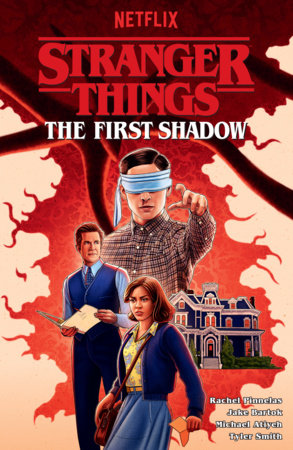 Stranger Things: The First Shadow--An Adaptation (Graphic Novel) by 