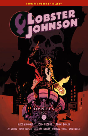Lobster Johnson Omnibus Volume 1 by Mike Mignola and John Arcudi