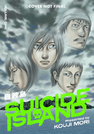 Suicide Island Volume 1 by Kouji Mori