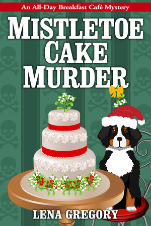 Mistletoe Cake Murder by Lena Gregory