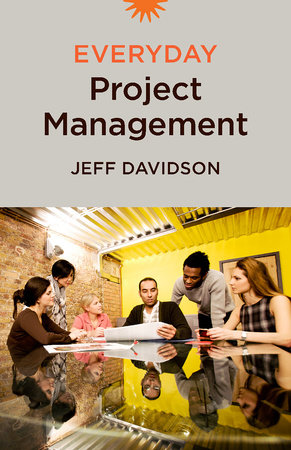 Everyday Project Management by Jeff Davidson