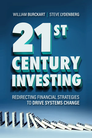 21st Century Investing by William Burckart and Steve Lydenberg