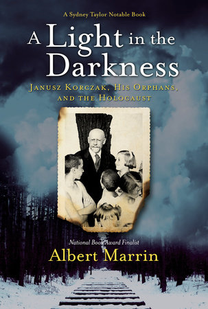 A Light in the Darkness by Albert Marrin