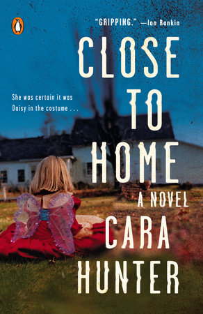 Close to Home by Cara Hunter