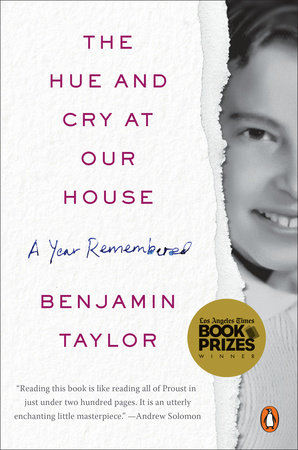 The Hue and Cry at Our House by Benjamin Taylor