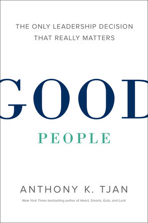 Good People by Anthony Tjan