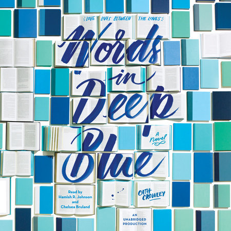Words in Deep Blue by Cath Crowley