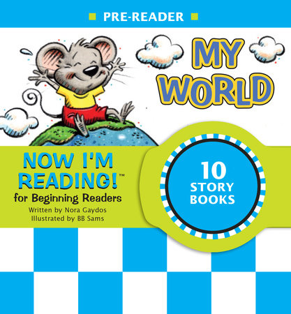 Now I'm Reading! Pre-Reader: My World by Nora Gaydos