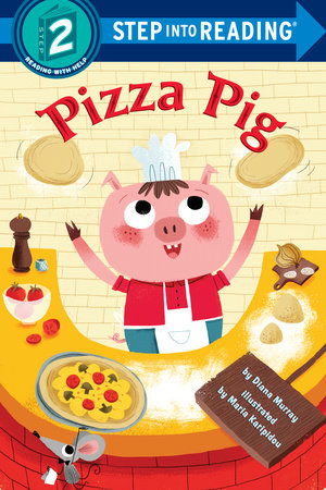 Pizza Pig by Diana Murray