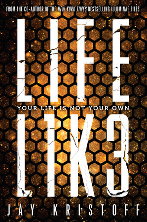 LIFEL1K3 (Lifelike) by Jay Kristoff