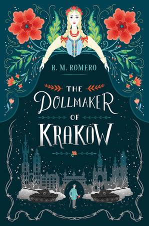 The Dollmaker of Krakow by R. M. Romero