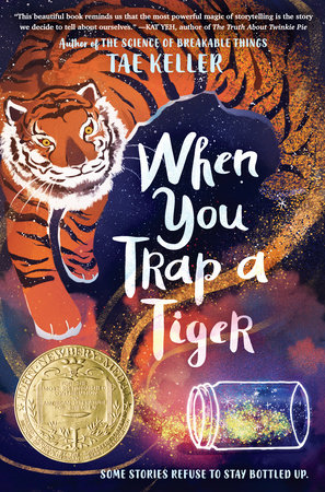 When You Trap a Tiger by Tae Keller: 9781524715700 |  PenguinRandomHouse.com: Books