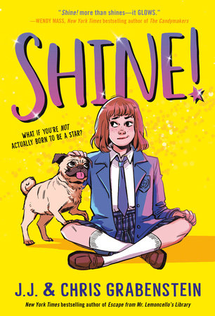 Shine! by J.J. Grabenstein and Chris Grabenstein