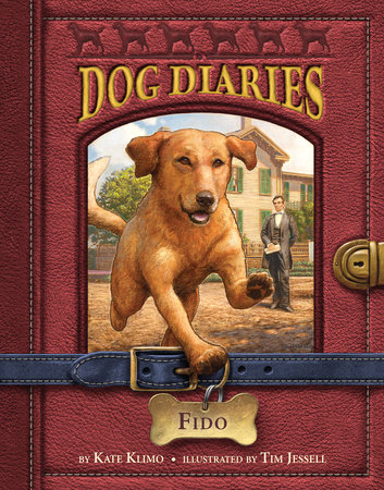 Dog Diaries #13: Fido by Kate Klimo; illustrated by Tim Jessell