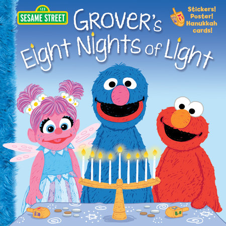 Grover's Eight Nights of Light (Sesame Street) by Jodie Shepherd