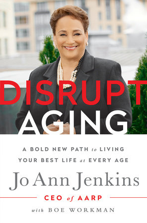 Disrupt Aging by Jo Ann Jenkins