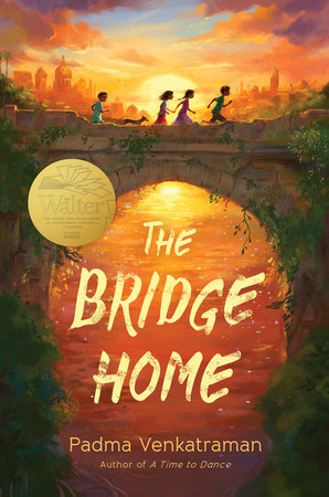 The Bridge Home by Padma Venkatraman