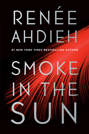 Book Cover for Smoke in the Sun by Renee Ahdieh 