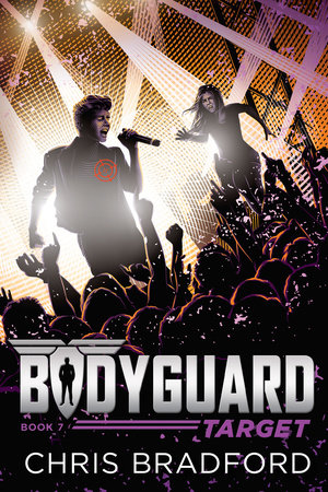 Bodyguard: Target (Book 7) by Chris Bradford