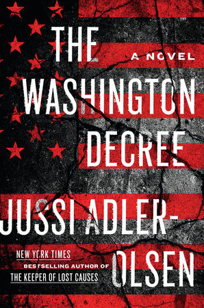 The Washington Decree by Jussi Adler-Olsen