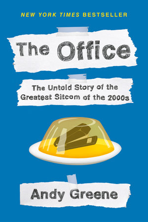 The Office by Andy Greene