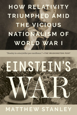 Einstein's War by Matthew Stanley
