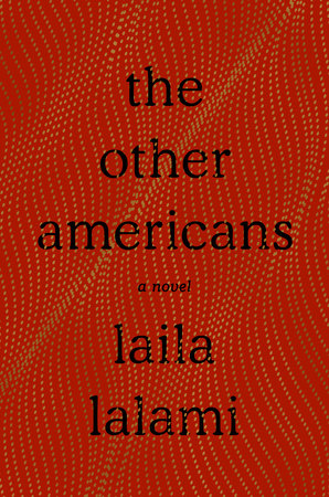 The Other Americans by Laila Lalami