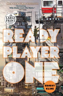 large print book titles Ready Player One