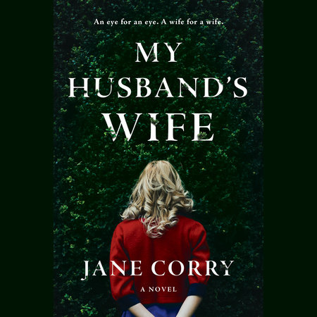 My Husband's Wife by Jane Corry
