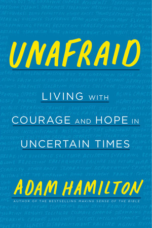 Unafraid by Adam Hamilton