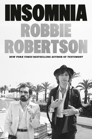 Insomnia by Robbie Robertson