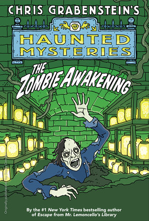 The Zombie Awakening by Chris Grabenstein