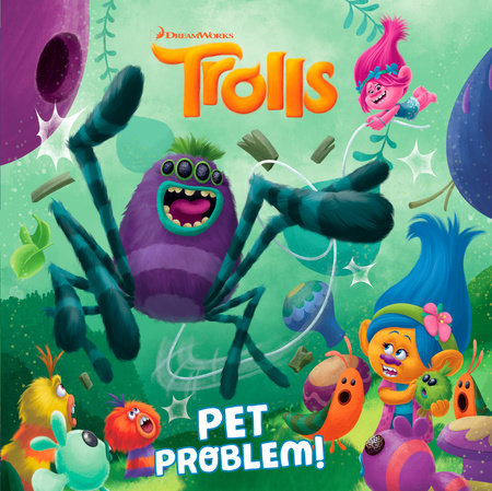 Pet Problem! (DreamWorks Trolls) by David Lewman