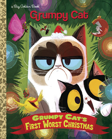 Grumpy Cat's First Worst Christmas (Grumpy Cat) by Golden Books