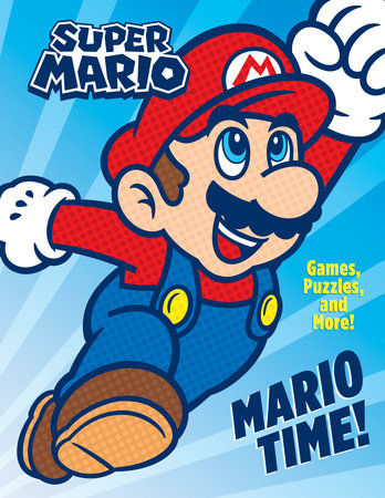 Super Mario: Mario Time (Nintendo®) by Courtney Carbone