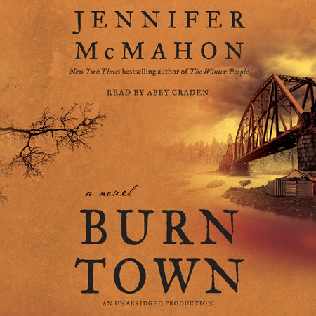 Burntown by Jennifer McMahon