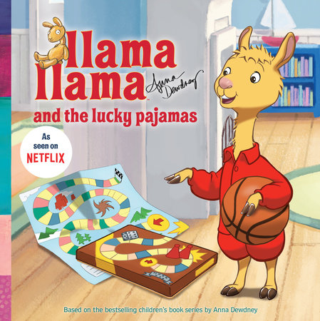 Llama Llama and the Lucky Pajamas by 